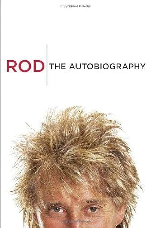 Bild des Verkufers fr Rod: The Autobiography zum Verkauf von WeBuyBooks