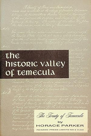 Seller image for The Treaty of Temecula (The historic valley of Temecula) for sale by Epilonian Books