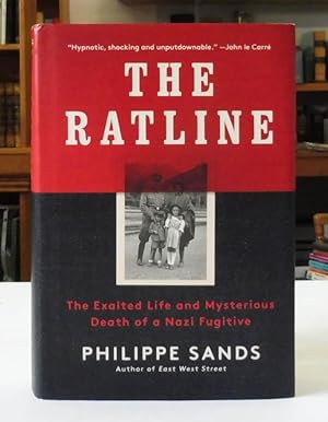 The Ratline: The Exalted Life and Mysterious Death of a Nazi Fugitive