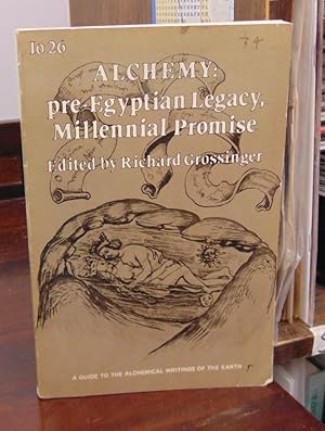 Alchemy: Pre-Egyptian legacy, Millennial Promise