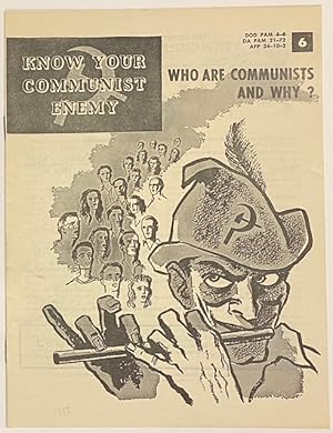 Bild des Verkufers fr Who are the communists and why? (Vol. 6 of the series, "Know your Communist enemy") zum Verkauf von Bolerium Books Inc.