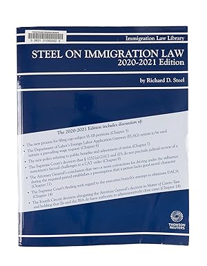 Bild des Verkufers fr Steel on Immigration Law, 2020-2021 Edition. 1 Volume. Softbound zum Verkauf von The Lawbook Exchange, Ltd., ABAA  ILAB