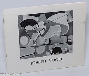 Joseph Vogel. "On Wings of Time" April 1 - May 28, 1989