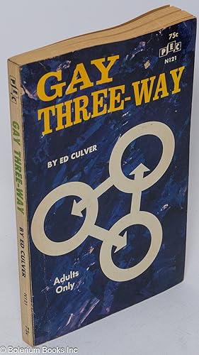 Imagen del vendedor de Gay Three-way a la venta por Bolerium Books Inc.