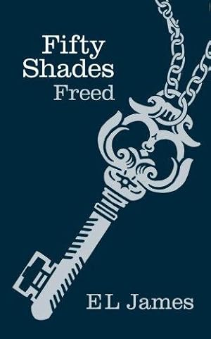 Image du vendeur pour Fifty Shades Freed: Book 3 of the Fifty Shades trilogy mis en vente par WeBuyBooks