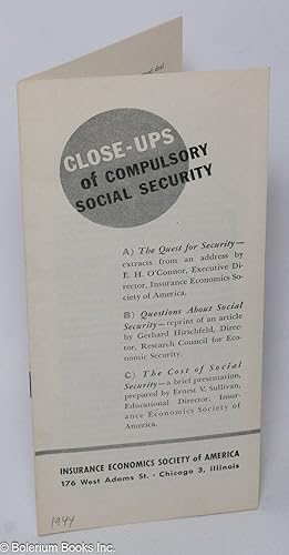 Image du vendeur pour Close-Ups of Compulsory Social Security mis en vente par Bolerium Books Inc.