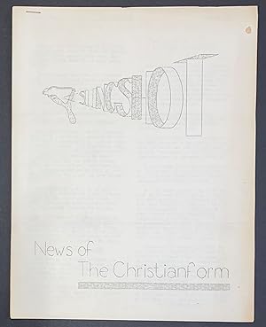 Slingshot: News of the Christianform. Vol. 1 no. 1 (April 1952)