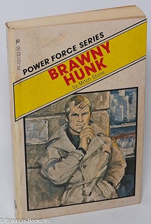 Seller image for Brawney Hunk for sale by Bolerium Books Inc.