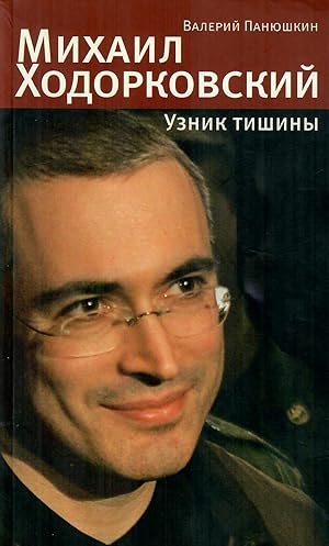 Seller image for Michael Chodorkovskij. Uznik Tisiny for sale by Globus Books