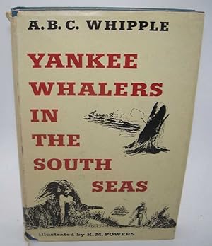 Seller image for Yankee Whalers in the South Seas for sale by Easy Chair Books