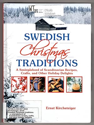 Seller image for Swedish Christmas Traditions: A Smorgasbord of Scandinavian Recipes, Crafts, and Other Holiday Delights for sale by Lake Country Books and More