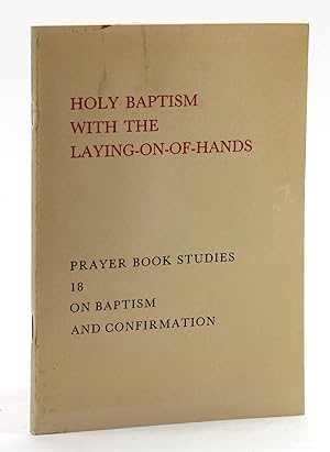 Imagen del vendedor de Prayer Book Studies 18: On Baptism and Confirmation a la venta por Arches Bookhouse