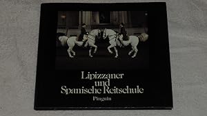 Bild des Verkufers fr Lipizzaner und Spanische Reitschule. zum Verkauf von Versandantiquariat Ingo Lutter