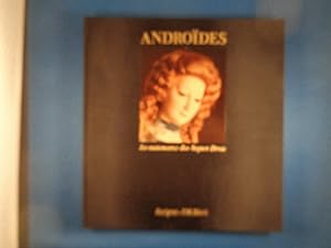 Seller image for Androides Les Automates des Jaquet-Droz for sale by Strawberry Hill Books