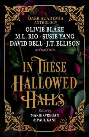 Image du vendeur pour In These Hallowed Halls : A Dark Academia Anthology mis en vente par GreatBookPrices