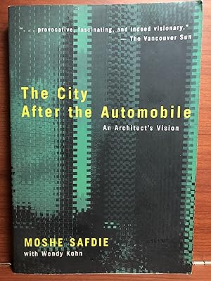 Imagen del vendedor de The City After the Automobile a la venta por Rosario Beach Rare Books