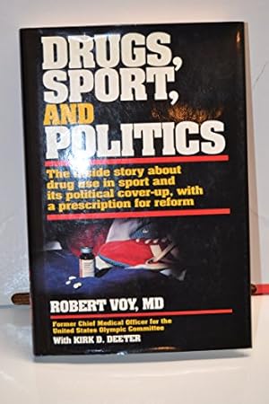 Bild des Verkufers fr Drugs, Sport and Politics zum Verkauf von WeBuyBooks