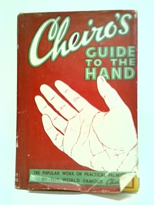 Imagen del vendedor de Cheiro's Guide To The Hand a la venta por World of Rare Books