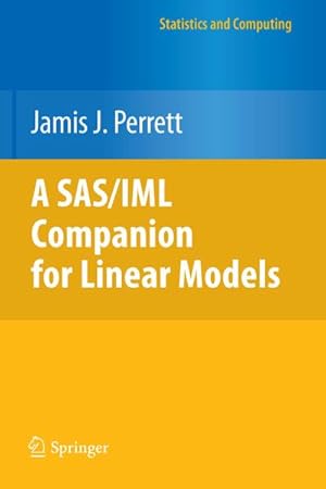 Seller image for A Sas/IML Companion for Linear Models for sale by BuchWeltWeit Ludwig Meier e.K.