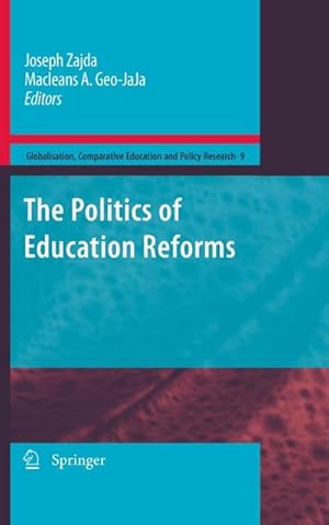 Seller image for The Politics of Education Reforms for sale by BuchWeltWeit Ludwig Meier e.K.