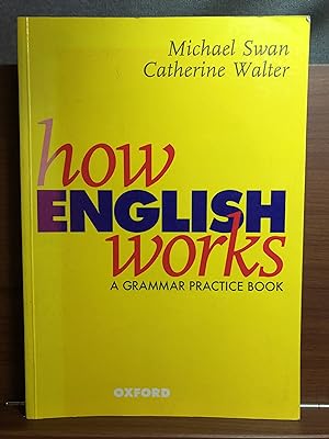 Imagen del vendedor de How English Works: A Grammar Practice Book a la venta por Rosario Beach Rare Books