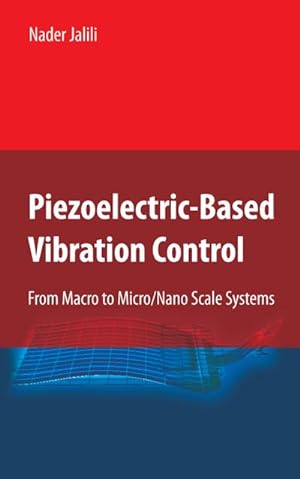 Immagine del venditore per Piezoelectric-Based Vibration Control venduto da BuchWeltWeit Ludwig Meier e.K.