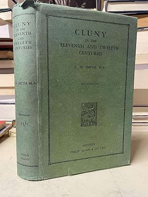 Cluny in the Eleventh and Twelfth Centuries