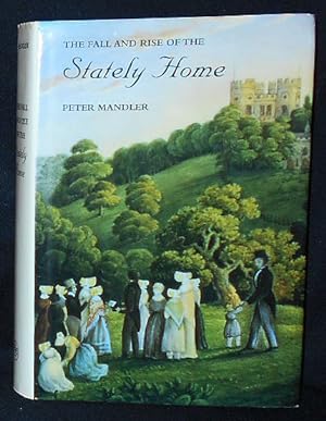 Image du vendeur pour The Fall and Rise of the Stately Home mis en vente par Classic Books and Ephemera, IOBA