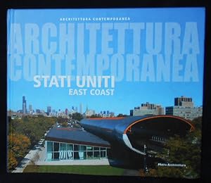 Bild des Verkufers fr Architettura Contemporanea: Stati Uniti East Coast zum Verkauf von Classic Books and Ephemera, IOBA