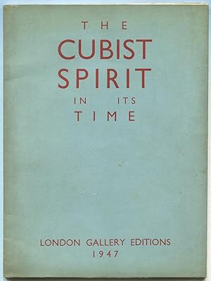 Imagen del vendedor de [Exhibition catalog]: The Cubist Spirit in Its Time: 18 March - 3 May 1947 a la venta por Between the Covers-Rare Books, Inc. ABAA