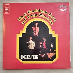 Bild des Verkufers fr The Golden Era of Pop Music.[Vinyl]. The Byrds. zum Verkauf von KULTur-Antiquariat