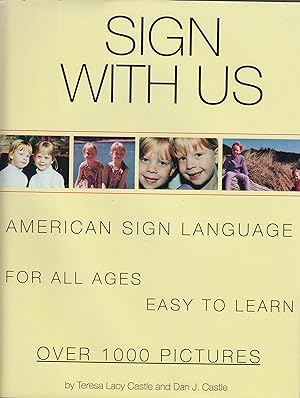 Seller image for Sign with Us for sale by Robinson Street Books, IOBA