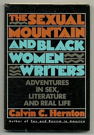 Bild des Verkufers fr The Sexual Mountain and Black Women Writers: Adventures in Sex, Literature, and Real Life zum Verkauf von Between the Covers-Rare Books, Inc. ABAA