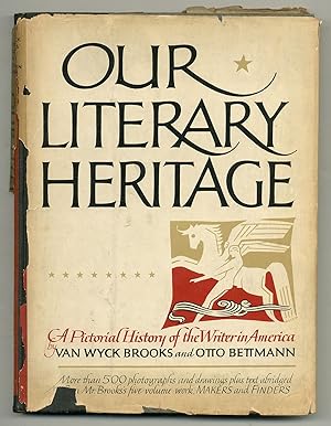 Bild des Verkufers fr Our Literary Heritage: A Pictorial History of the Writer in America zum Verkauf von Between the Covers-Rare Books, Inc. ABAA