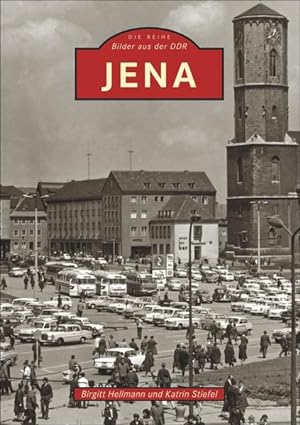 Bild des Verkufers fr Jena Bilder aus der DDR zum Verkauf von Bunt Buchhandlung GmbH