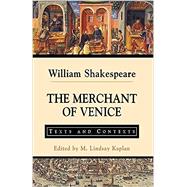 Seller image for The Merchant of Venice: Texts and Contexts for sale by eCampus