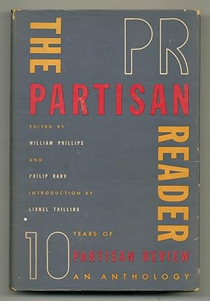 Bild des Verkufers fr The Partisan Reader: Ten Years of Partisan Review 1934-1944: An Anthology zum Verkauf von Between the Covers-Rare Books, Inc. ABAA