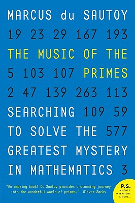 Seller image for The Music of the Primes: Searching to Solve the Greatest Mystery in Mathematics (Paperback or Softback) for sale by BargainBookStores