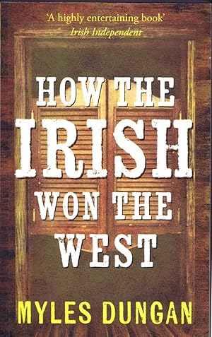 Seller image for How the Irish Won the West for sale by Round Table Books, LLC