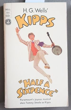 Kipps "Half A Sixpence" Movie Tie In Starring Tommy Steele. (Dell Book #4561 )