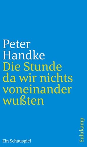 Image du vendeur pour Die Stunde da wir nichts voneinander wuten mis en vente par BuchWeltWeit Ludwig Meier e.K.