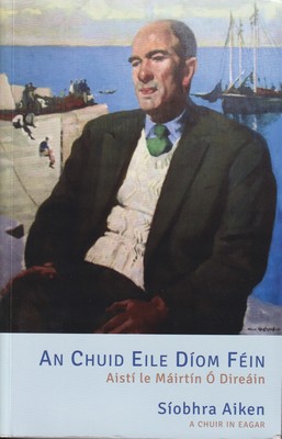 Seller image for An Chuid Eile Dom Fin, Aist le Mairtn  Direin for sale by Kennys Bookstore