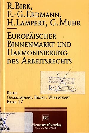 Immagine del venditore per Europischer Binnenmarkt und Harmonisierung des Arbeitsrechts venduto da avelibro OHG