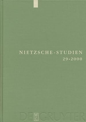 Bild des Verkufers fr Nietzsche-Studien, Bd. 29: Internationales Jahrbuch fr die Nietzsche-Forschung. zum Verkauf von Fundus-Online GbR Borkert Schwarz Zerfa