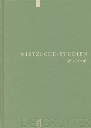 Bild des Verkufers fr Nietzsche-Studien, Bd. 35: Internationales Jahrbuch fr die Nietzsche-Forschung. zum Verkauf von Fundus-Online GbR Borkert Schwarz Zerfa