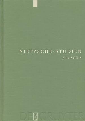 Bild des Verkufers fr Nietzsche-Studien, Bd. 31: Internationales Jahrbuch fr die Nietzsche-Forschung. zum Verkauf von Fundus-Online GbR Borkert Schwarz Zerfa