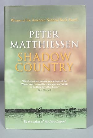 Seller image for Shadow Country. Peter Matthiessen for sale by EL DESVAN ANTIGEDADES