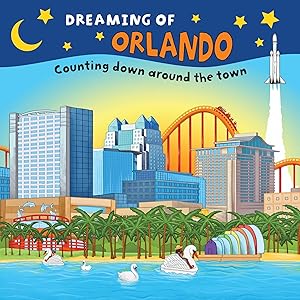 Bild des Verkufers fr Dreaming of Orlando: Counting Down Around the Town zum Verkauf von moluna