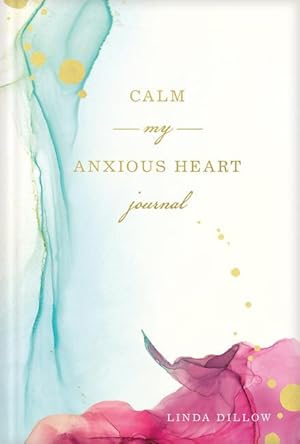 Bild des Verkufers fr Calm My Anxious Heart Journal zum Verkauf von moluna