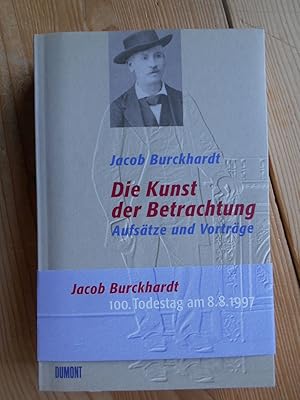 Die Kunst der Betrachtung : Aufsätze und Vorträge. Hrsg. von Henning Ritter